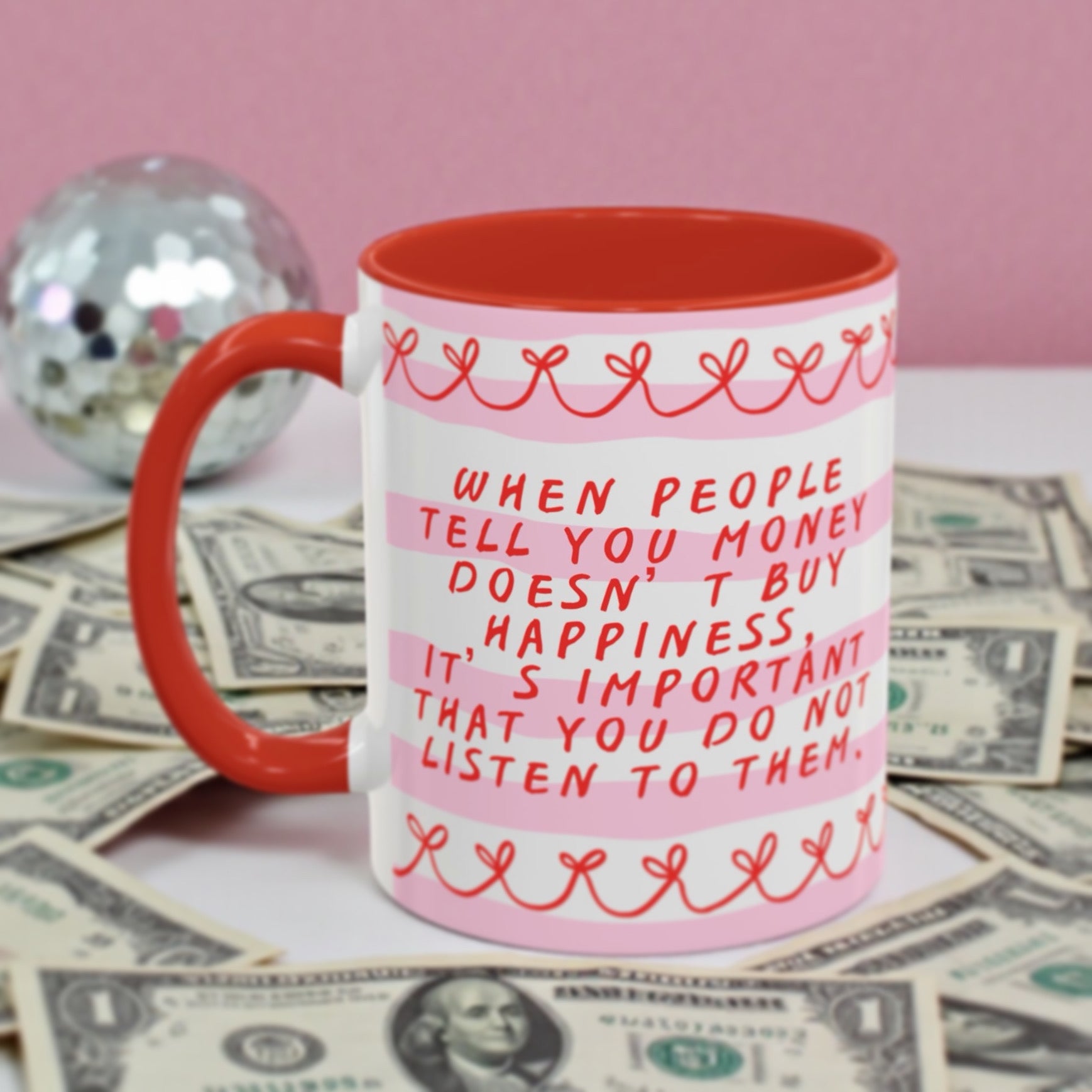 Money Buys Happiness Mug