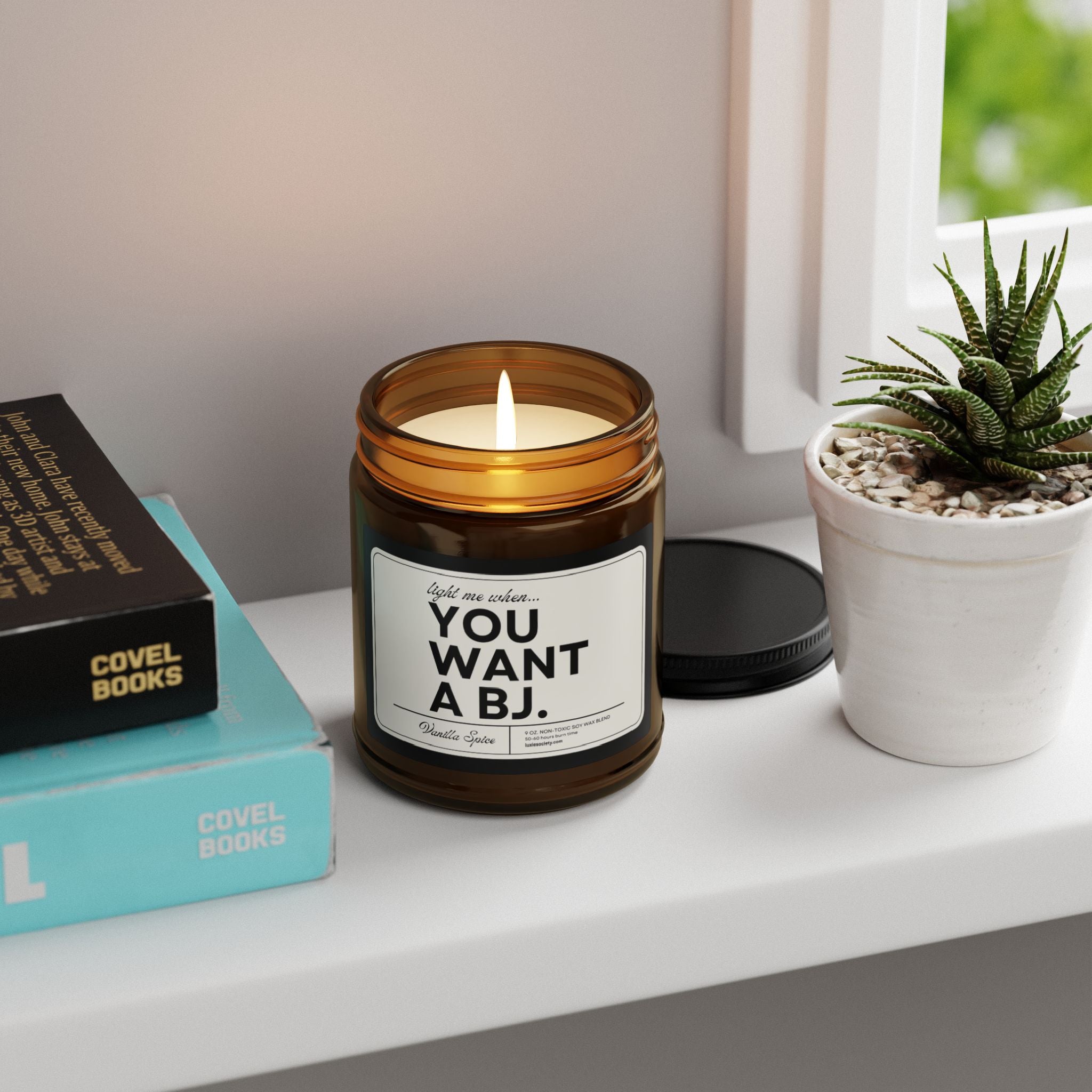 ON SALE | Light Me When You Want A BJ 9 oz. Non-Toxic Soy Wax Candle