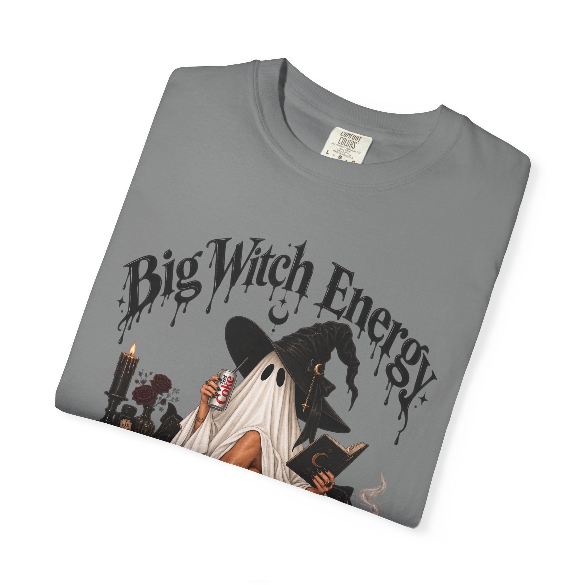 Big Witch Energy T-Shirt — Ghostly Witch Vibes Halloween Tee